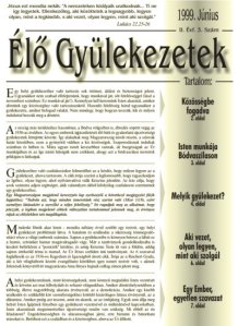 Az Élő Gyülekezetek 1999. harmadik száma. Fő téma: a közösség (a hívő keresztyének közössége)